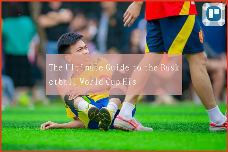 The Ultimate Guide to the Basketball World Cup His